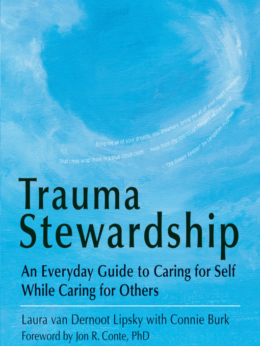 Title details for Trauma Stewardship by Laura van Dernoot Lipsky - Available